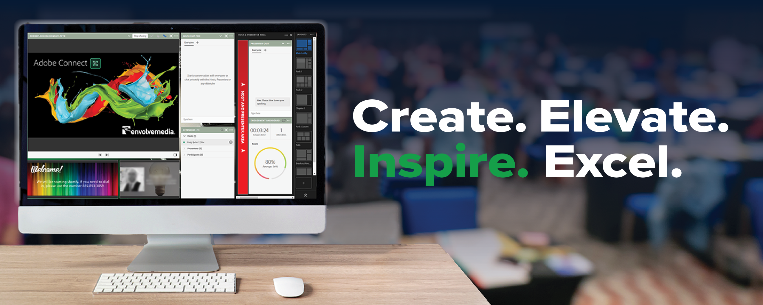 Image of a computer homepage hosting an event on Adobe Connect with the call to action: Create, Elevate, Inspire, and Excel.